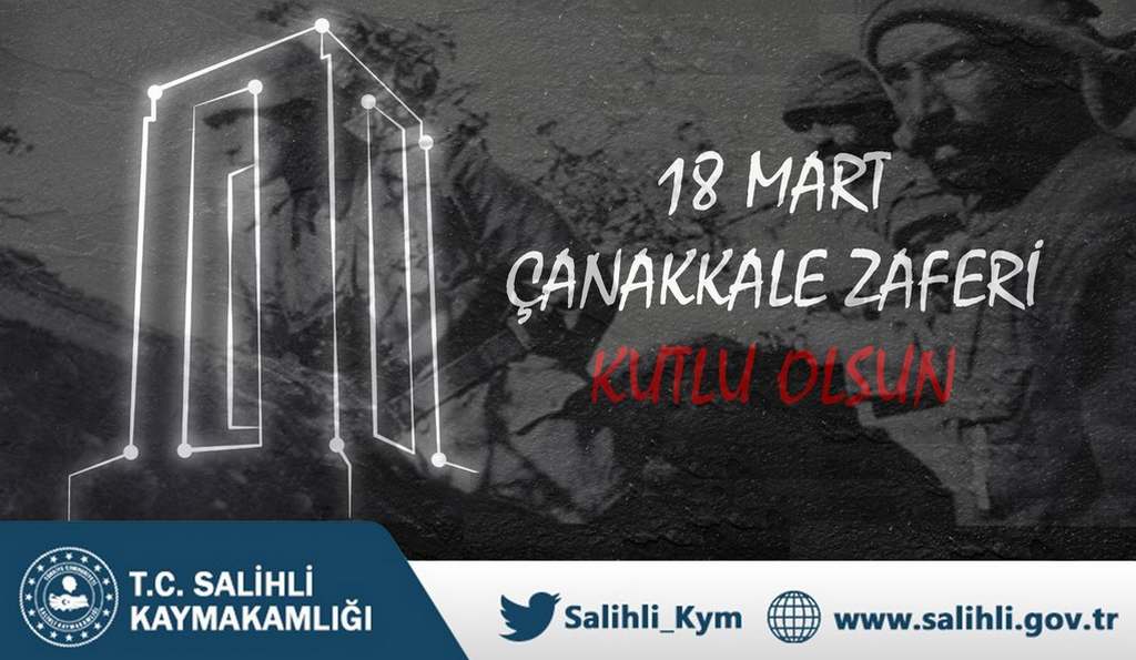 Kaymakam SAĞLAM’ın 18 Mart Çanakkale Zaferi ve Şehitleri Anma Günü Mesajı.